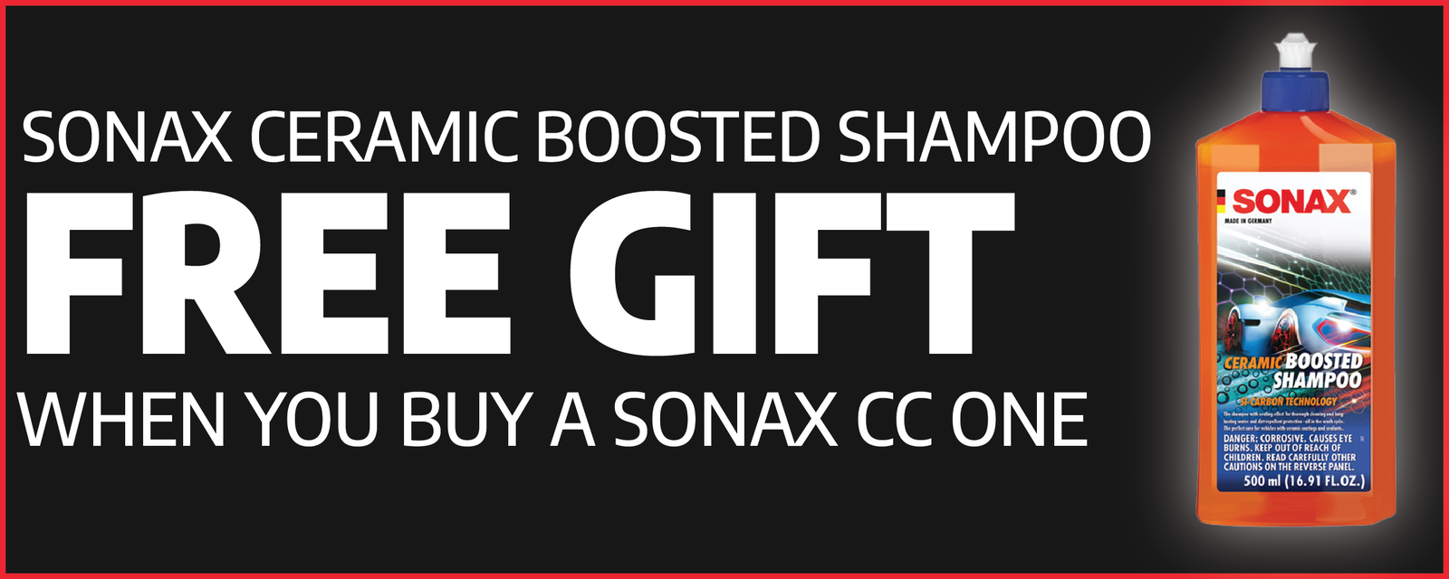FREE SONAX Ceramic Boosted Shampoo with Purchase of SONAX CC One Coating!