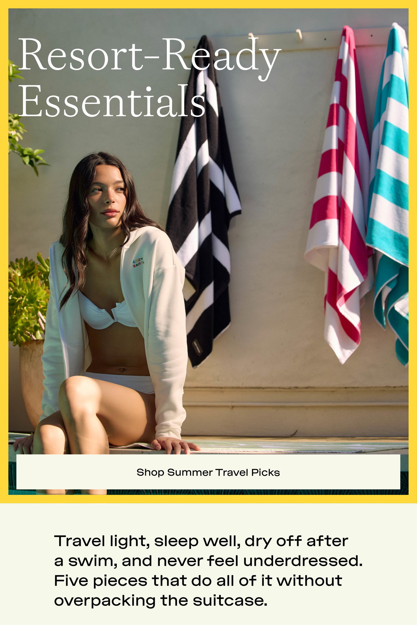 RESORT-READY ESSENTIALS - SHOP SUMMER TRAVEL PICKS