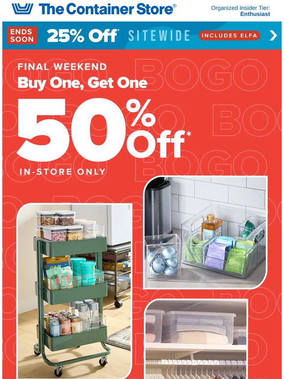 Final Weekend: Save NOW with BOGO 50% Off In-Store
