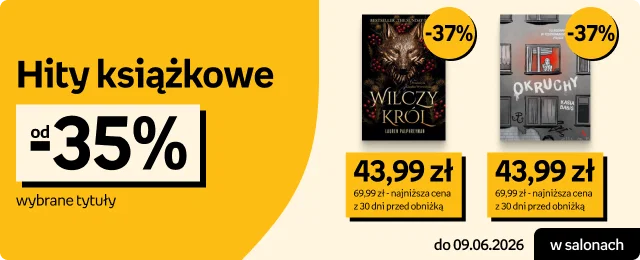 Hity książkowe od -35% | do 09.06.2026 w salonach