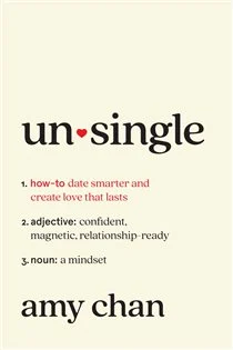 Unsingle, by Amy Chan