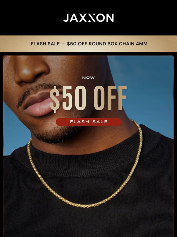 FLASH SALE | $50 OFF Round Box Chain 4mm