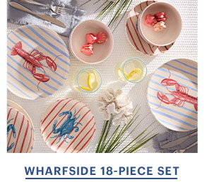 WHARFSIDE 18-PIECE SET