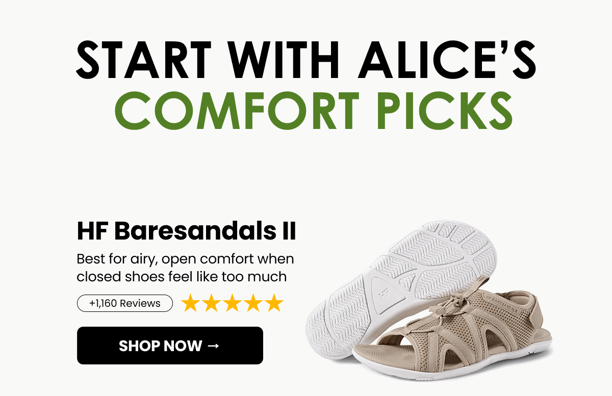 START WITH ALICE’S  COMFORT PICKS