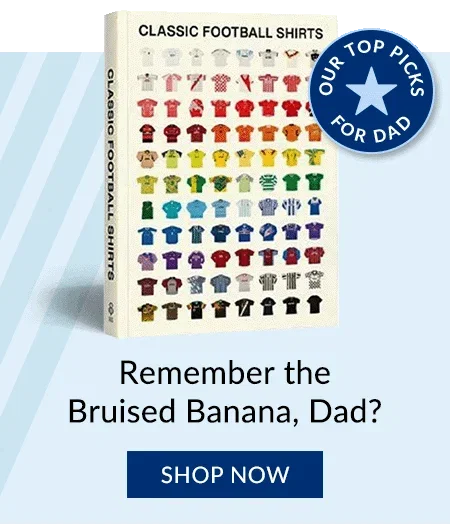 Classic Football Shirts by Rory Smith | Remeber the Bruised Banana, Dad? | SHOP NOW