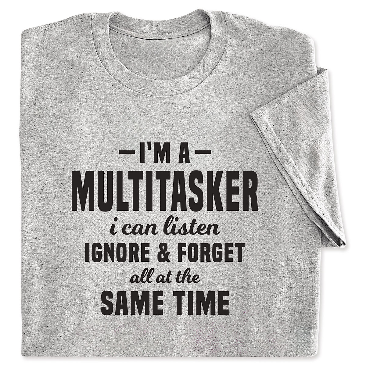 Image of Multitasking T-Shirt