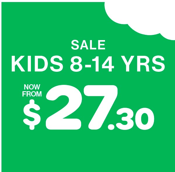 Sale Kids 8-14 Yrs Now From $27.30