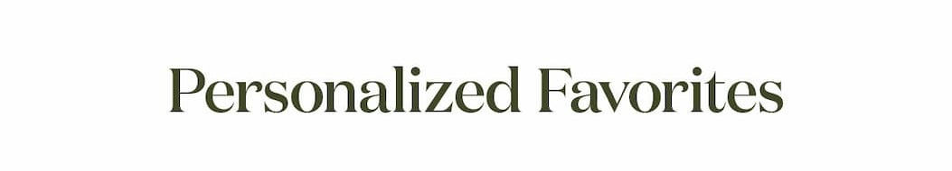Personalized Favorites