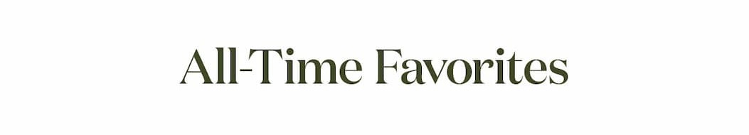 All-Time Favorites