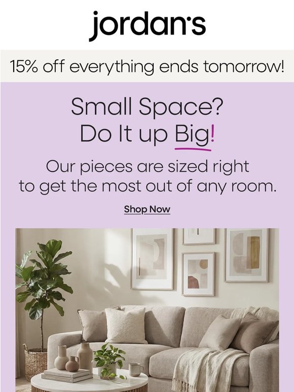 Final weekend for 15% off small spaces!