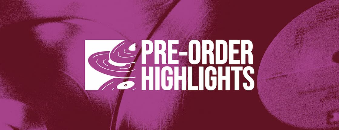 Pre-order Highlights