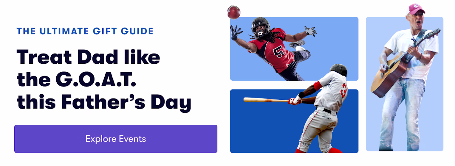Give Dad the Gift of Tickets