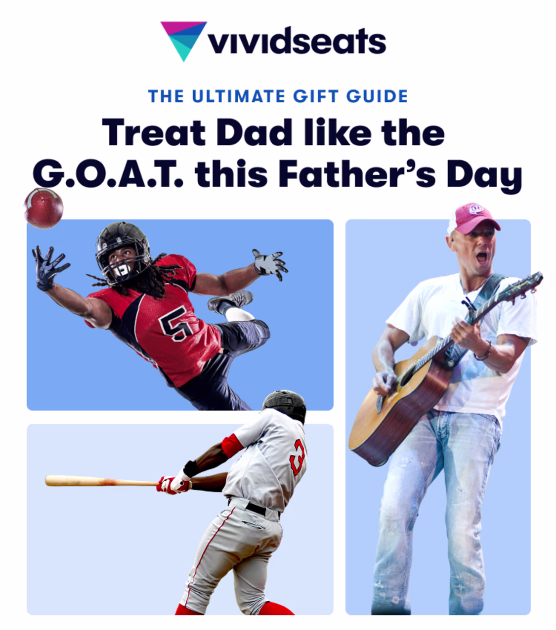 Give Dad the Gift of Tickets