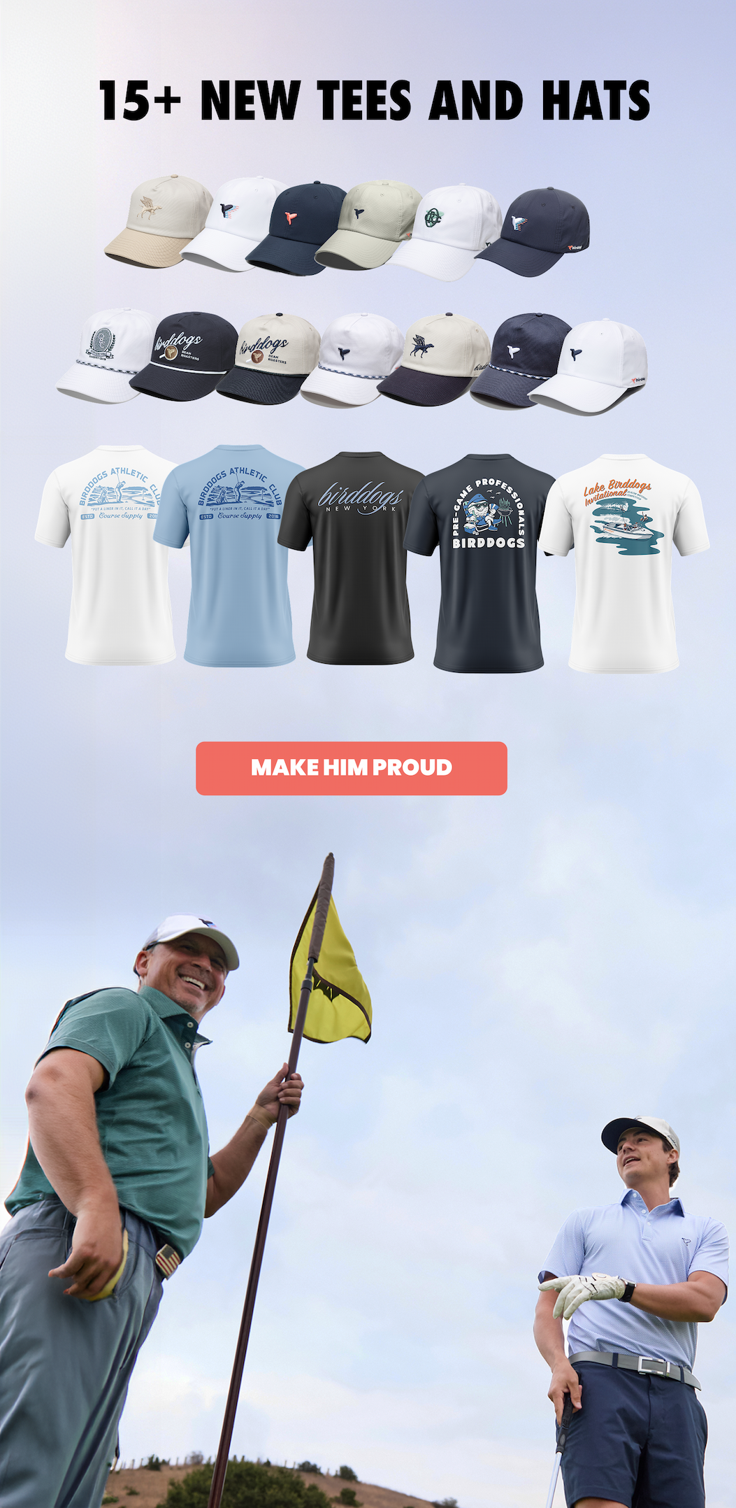 Make Him Proud