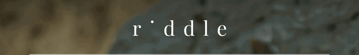 Riddle