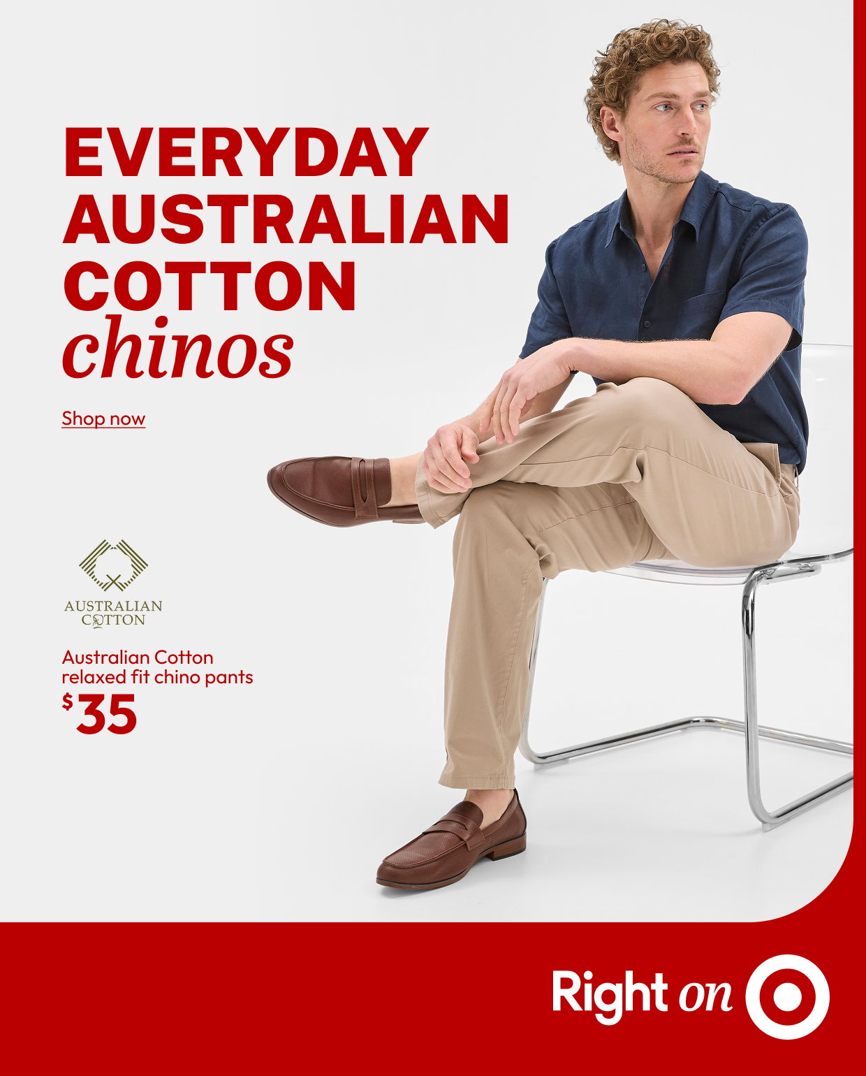 EVERYDAY AUSTRALIAN COTTON chinos
