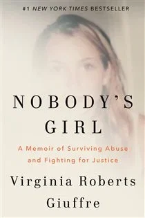 Nobody's Girl, by Virginia Roberts Giuffre