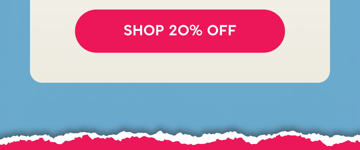 Shop 20% Off