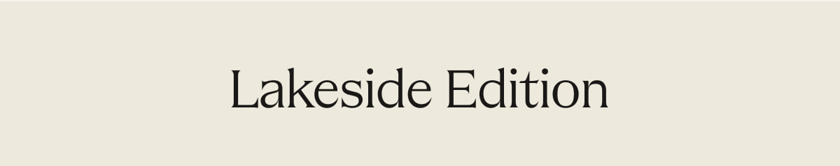 Lakeside Edition 