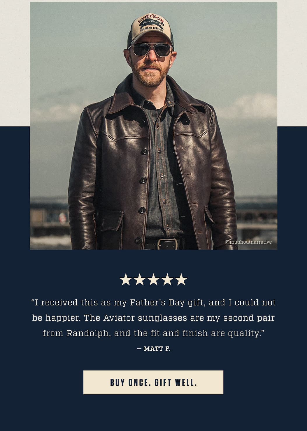 A Man in a Pair of Aviators. Under him is a 5-Star Review. // Buy Once, Gift Well. 
