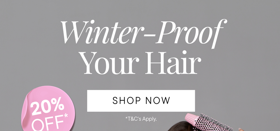 Winter is here and we want to make sure your hair is ready. Use code VIP20 for 20% off*