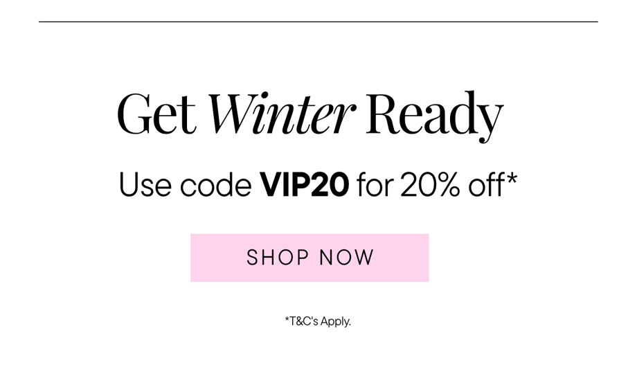 Winter is here and we want to make sure your hair is ready. Use code VIP20 for 20% off*