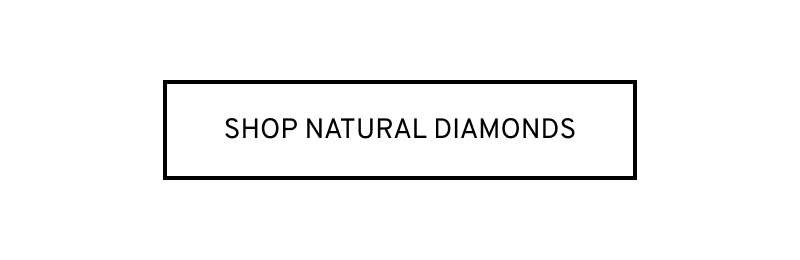 Click to Shop Natural Diamonds