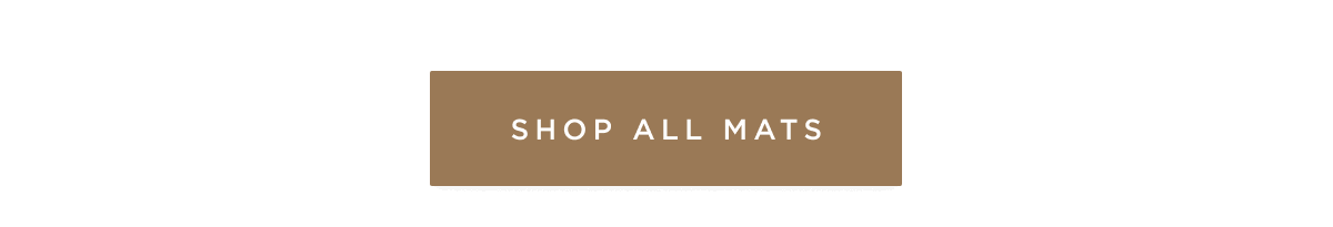 SHOP ALL MATS