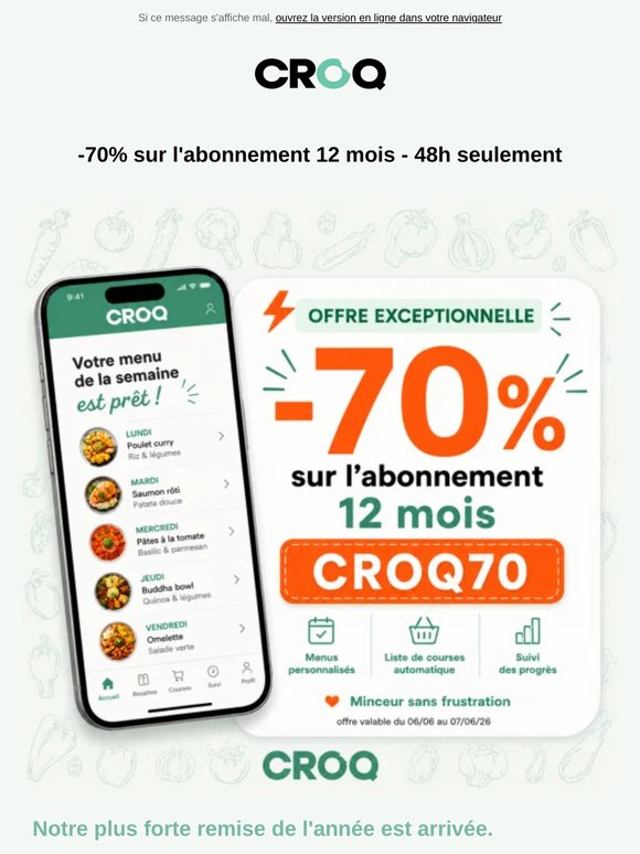 🔥 CROQ70 : -70% sur 12 mois pendant 48H