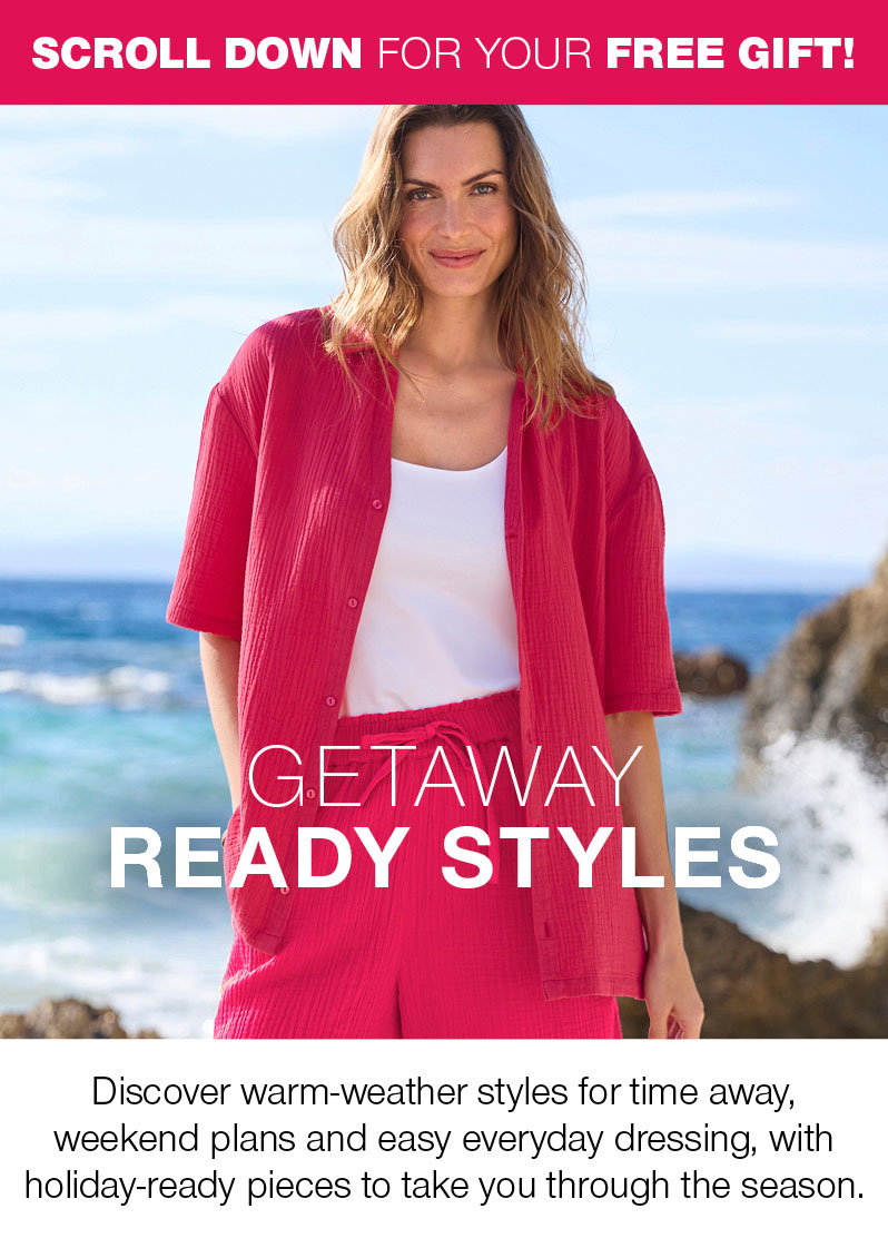 Getaway ready styles - Shop holiday