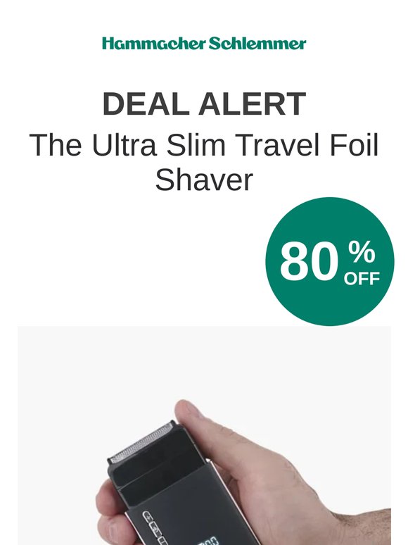 80% off the ultra-slim travel shaver