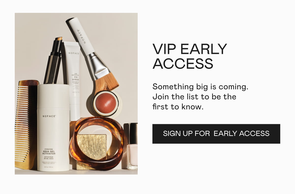 VIP Early Access
