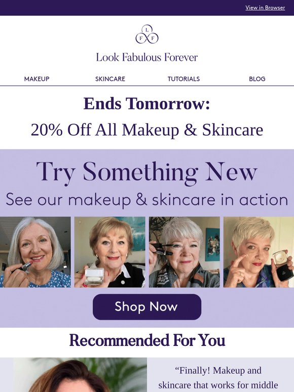 20% Off All Makeup & Skincare Ends Tomorrow