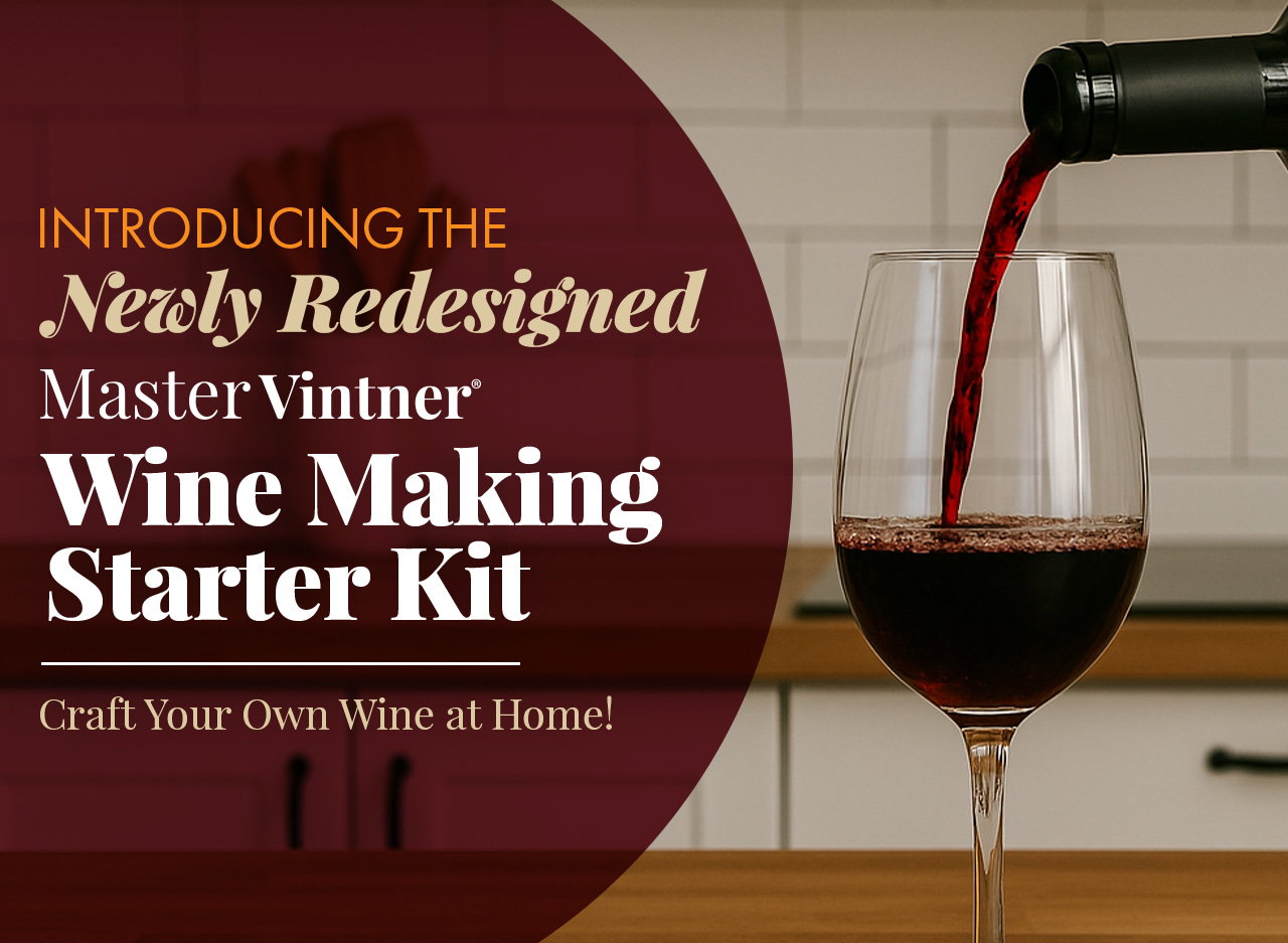 Introducing the New Redesigned Master Vintner® Wine Making Starter Kit