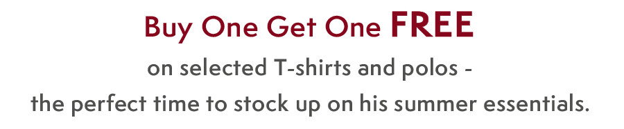 BOGOF T-Shirts and Polos