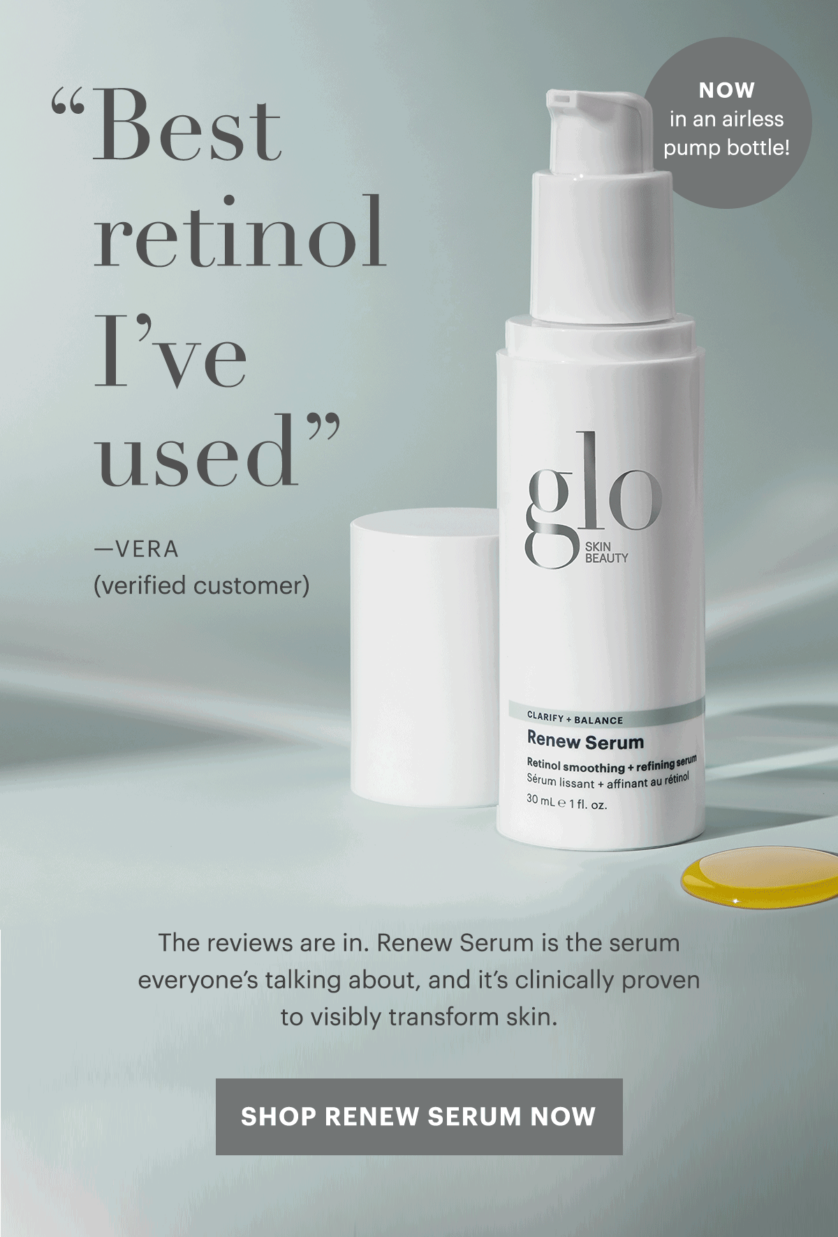 "Best retinol I’ve used.” The reviews are in. Renew Serum is the serum everyone’s talking about, and it’s clinically proven to visibly transform skin.