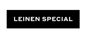 Leinen Special