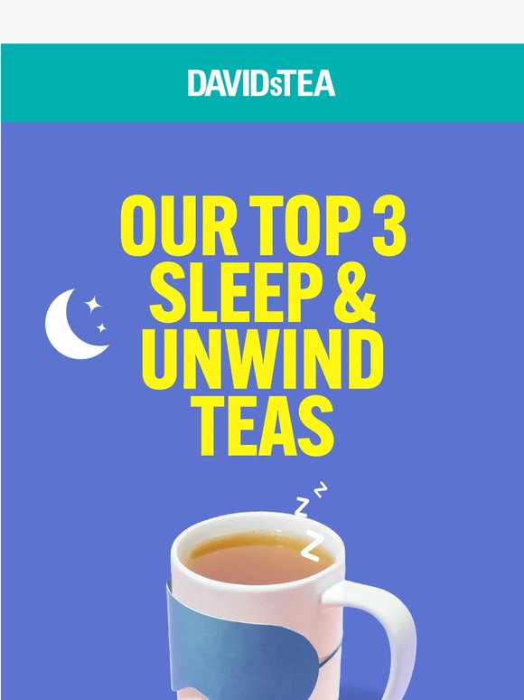 Our top 3 sleep & unwind teas 🌙
