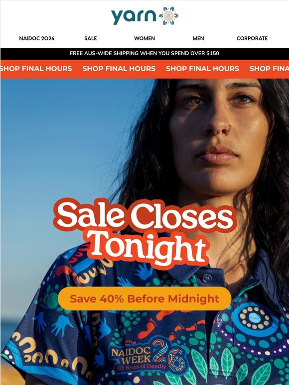 Last Day To Get NAIDOC Ready For Less 🖤