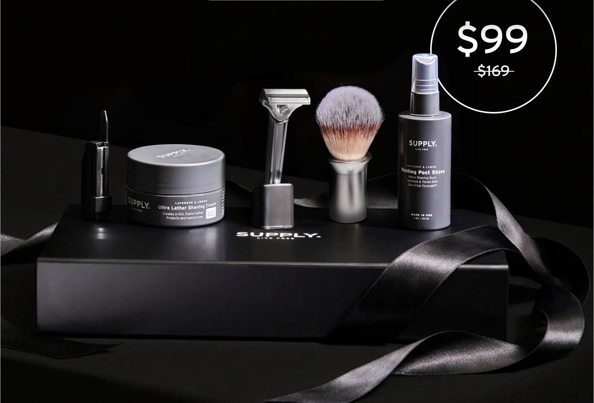 FATHER'S DAY. $169 OF GEAR FOR $99. SUPPLY® Some dads quit after one shave. Yours won't. This shave isn't for every dad. The ones who stick with it never go back. Button: Shop The Sale