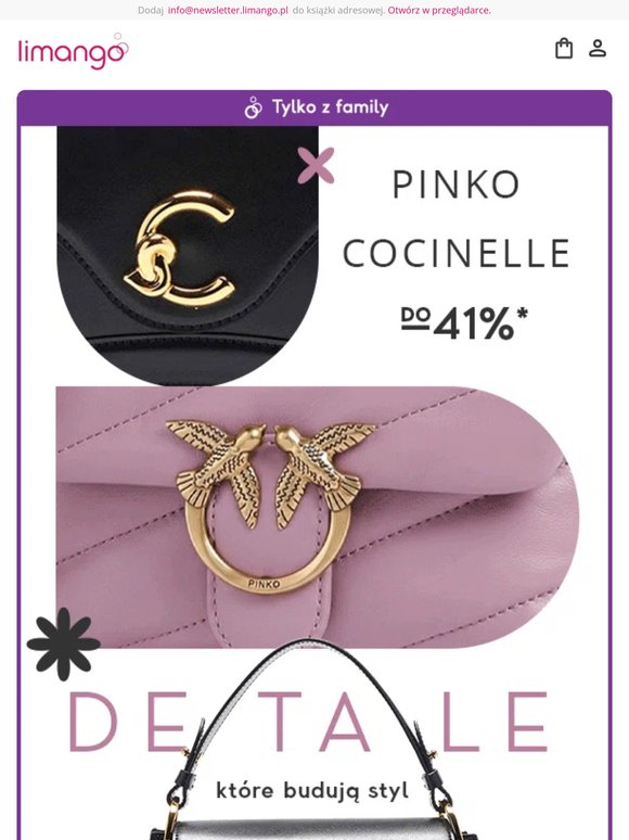 Pinko & Coccinelle do -41%* 👜 Każda stylizacja zasługuje na idealną torebkę 💅