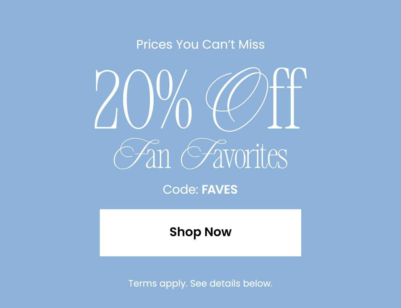 Shop_20_Off_Fan_Favorites