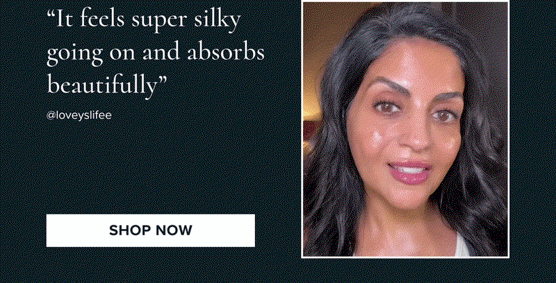 "It feels super skily going on and absorbs beautifully"
