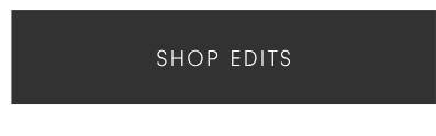 Shop Edits