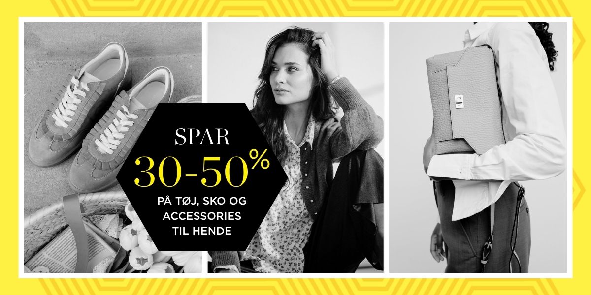 Tøj, sko og accessories til hende