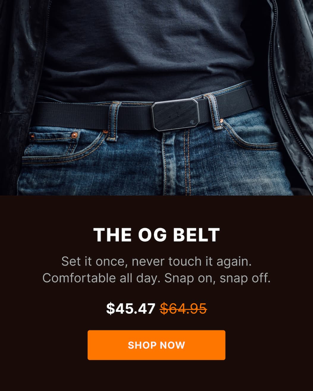 The OG BELT  Set it once, never touch it again. Comfortable all day. Snap on, snap off. - SHOP NOW
