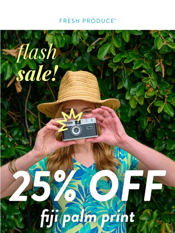 SALE 🌴 Get 25% Off Now!