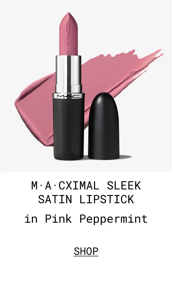 M·A·CXIMAL SLEEK SATIN LIPSTICK | in Pink Peppermint | SHOP