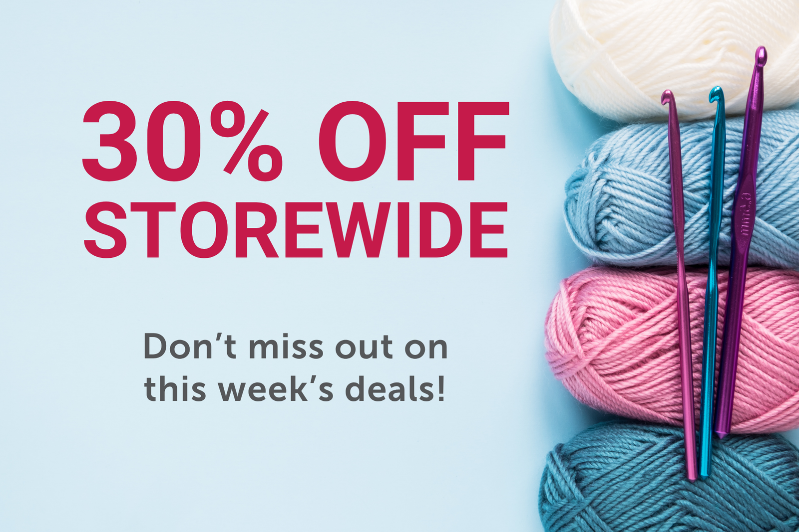 30% Off Storewide