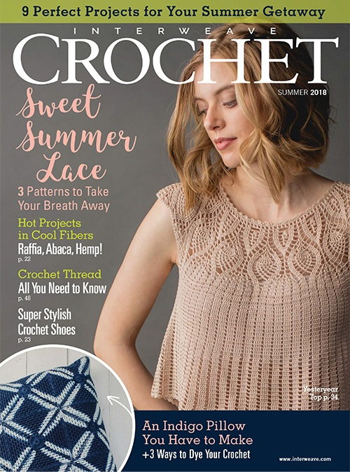 Interweave Crochet Summer 2018 Digital Edition